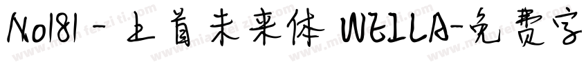 No181 - 上首未来体 WEILA字体转换